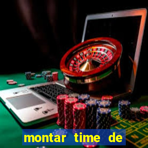 montar time de futebol site